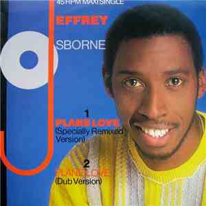 Jeffrey Osborne - Plane Love (Specially Remixed Version)