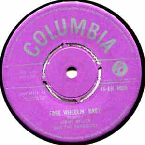 Jimmy Miller & The Barbecues - Free Wheelin´ Baby
