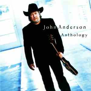 John Anderson  - Anthology