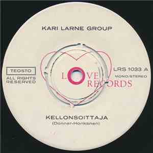 Kari Larne Group - Kellonsoittaja