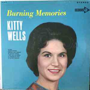 Kitty Wells - Burning Memories
