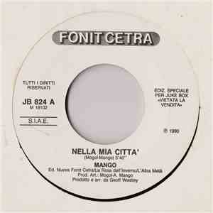Mango  / Mietta - Nella Mia Città / La Farfalla