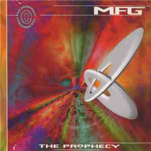 MFG - The Prophecy