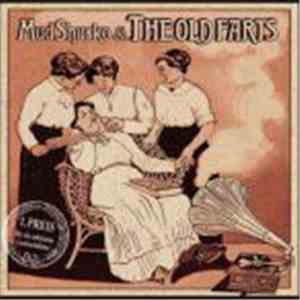 Mud Shurko - & The Old Farts