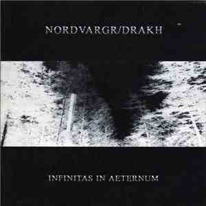 Nordvargr/Drakh - Infinitas In Aeternum