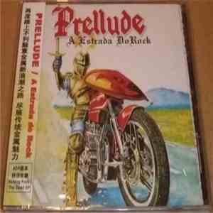 Prellude - A Estrada Do Rock
