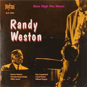Randy Weston - How High The Moon
