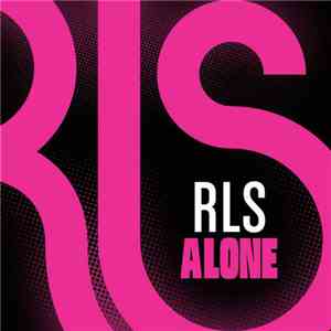 RLS - Alone