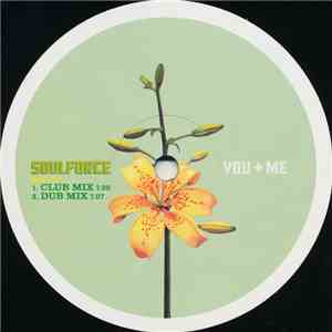 Soulforce - You + Me