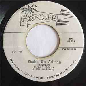 Sugar Belly & The Canefields - Danny Boy / Shake Up Adinah