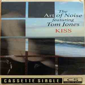 The Art Of Noise - Kiss