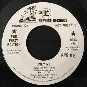The First Edition - Only Me / Dream On