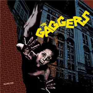 The Gaggers - Blame You
