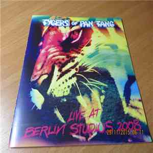 Tygers Of Pan Tang - Live At Berlin Studios 2008