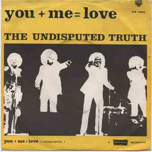 Undisputed Truth  - You + Me = Love