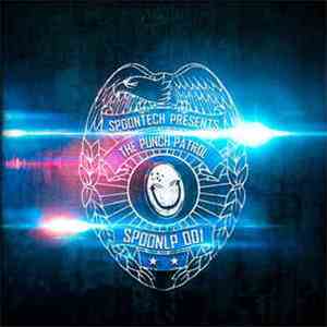 Various - Spoontech Presents: The Punch Patrol