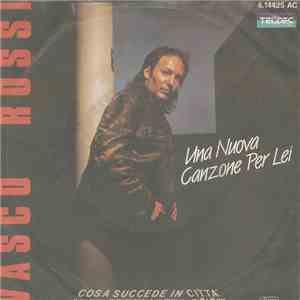 Vasco Rossi - Una Nuova Canzone Per Lei