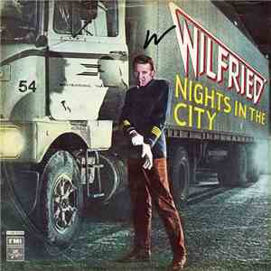 Wilfried - Nights In The City
