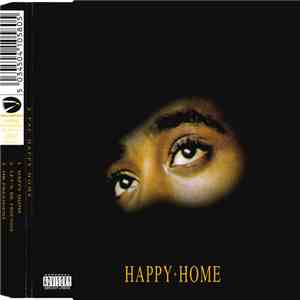 2 Pac - Happy Home