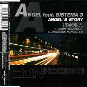 Angel Feat. Sistema 3 - Angel's Story