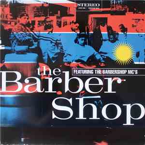 Barbershop MC's - The Barber Shop