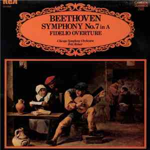 Beethoven, Chicago Symphony Orchestra, Fritz Reiner - Symphony No. 7 In A / ...