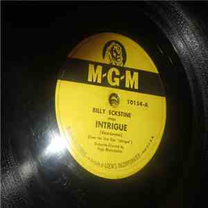 Billy Eckstine - Intrigue / I'm Out To Forget Tonight