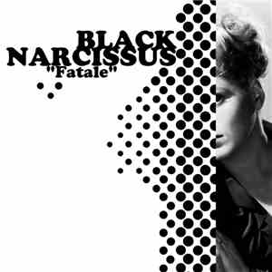 Black Narcissus - Fatale