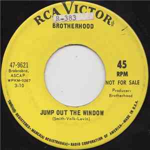 Brotherhood  - Jump Out The Window