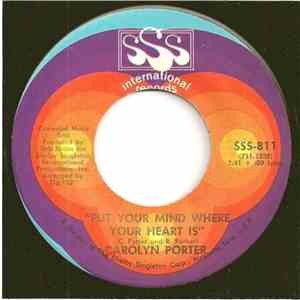 Carolyn Porter - Put Your Mind Where Your Heart Is