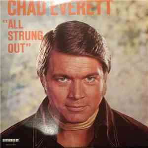 Chad Everett - All Strung Out