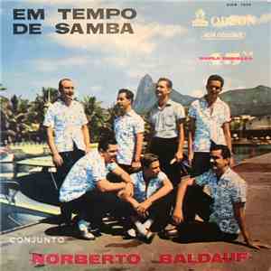 Conjunto Melódico De Norberto Baldauf - Em Tempo De Samba
