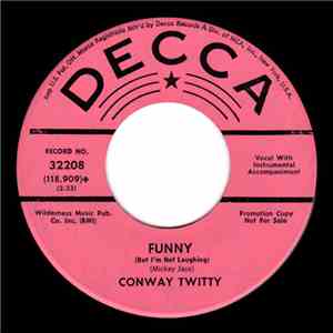 Conway Twitty - Funny (But I'm Not Laughing)