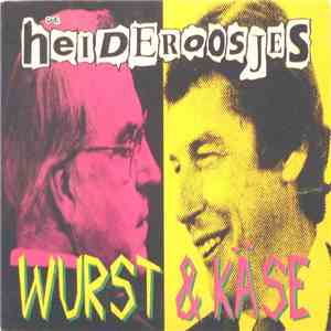 De Heideroosjes - Wurst & Käse