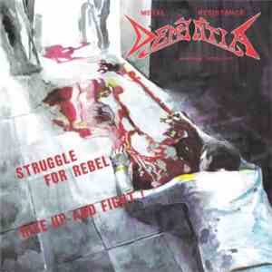 Dementia  - Struggle For Rebel