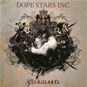 Dope Stars Inc. - Gigahearts