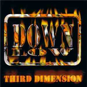 Down Low - Third Dimension