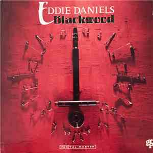 Eddie Daniels - Blackwood
