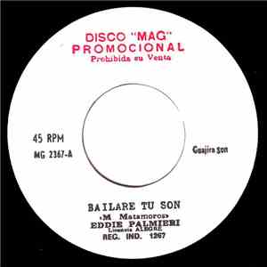 Eddie Palmieri / Kako Y Su Combo - Bailare Tu Son / Soy Sonero