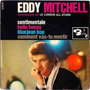 Eddy Mitchell Accompagné Par Le London All Stars - Sentimentale