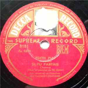 Edith Piaf - Si Tu Partais / Les Cloches Sonnent
