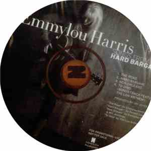 Emmylou Harris - Songs From Hard Bargain