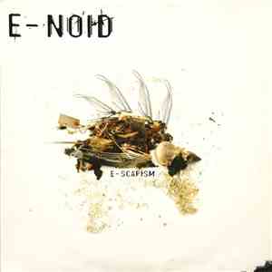 E-Noid - E-Scapism