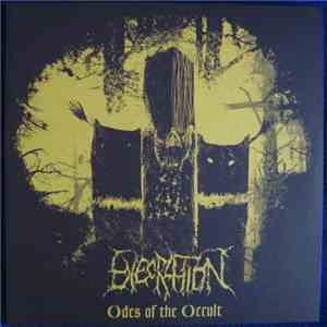 Execration - Odes Of The Occult