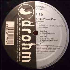 F 16 - X.T.C. Phase One