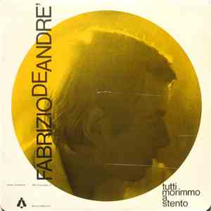 Fabrizio De Andre' - Tutti Morimmo A Stento (Volume 2°)