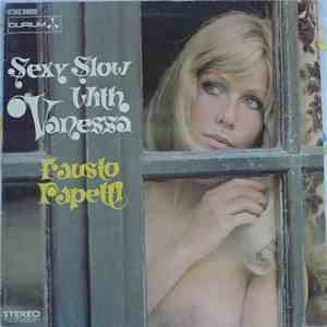 Fausto Papetti - Sexy Slow With Vanessa