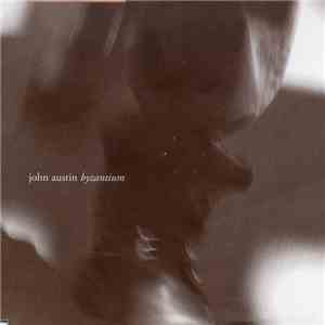 John Austin  - Byzantium