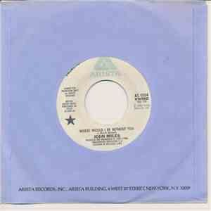 John Miles - Where Would I Be Without You
