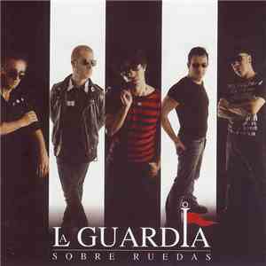 La Guardia - Sobre Ruedas